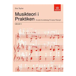 Musikteori i Praktiken Grad 1