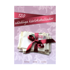 120 odödliga kärleksballader