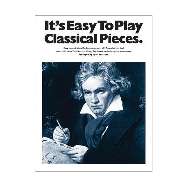 It's Easy To Play Classical Pieces
