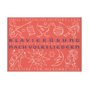 Klavierübung nach Volksliedern. Heft 3