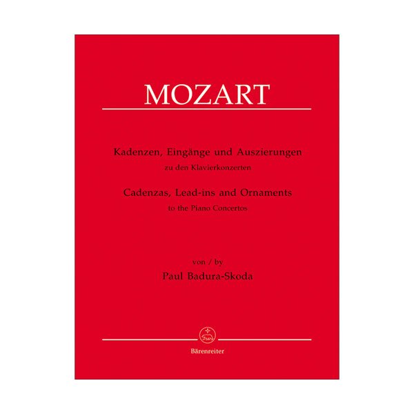 Cadenzas, Lead-ins and Ornaments to the Piano Concertos by Wolfgang Amadeus Mozart