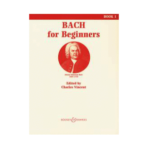 Bach for Beginners Vol. 1