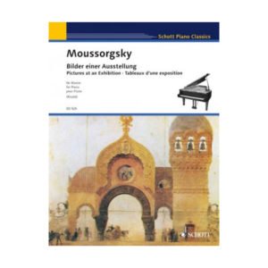 Pictures at an Exhibition | Schott Piano Classics