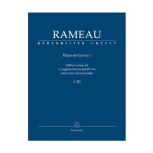 Rameau - Complete Keyboard Works | Vol. I - III