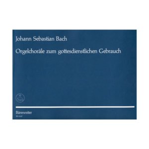 Orgelchoräle zum gottesdienstlichen Gebrauch