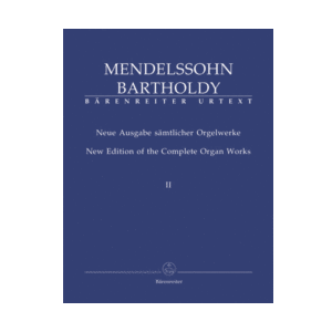 New Edition of the Complete Organ Works. Vol. 2