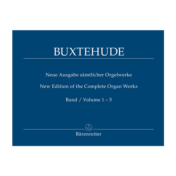 New Edition of the Complete Organ Works, Band 1-5