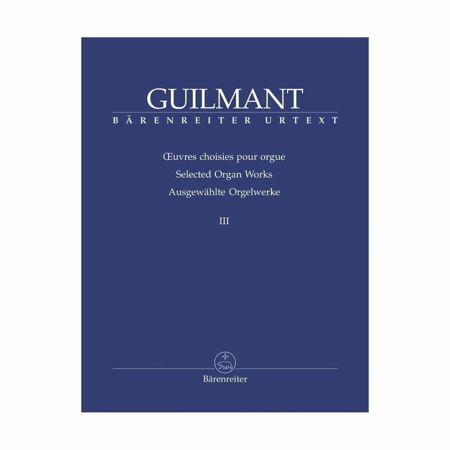 Guilmant - Selected Organ Works | Vol. 3
