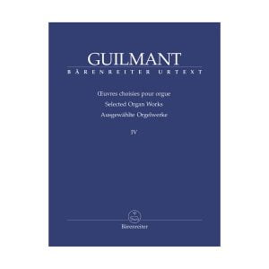 Guilmant - Selected Organ Works | Vol. 4