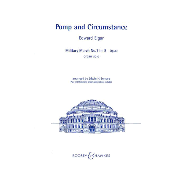 Pomp and Circumstance op. 39 | Orgel
