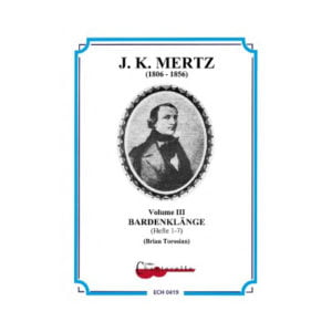 Mertz Guitar Works Vol. 3 | Bardenklänge