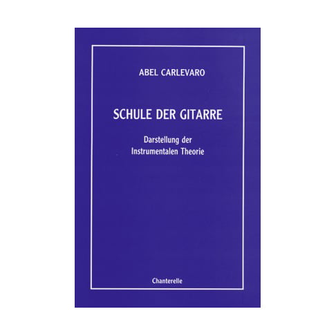 Carlevaro | Schule der Gitarre