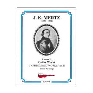 Mertz Guitar Works Vol.2 | Unpublished Works