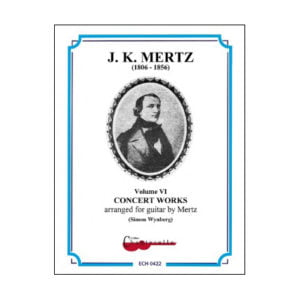 Mertz Guitar Works vol 6 | Concert Works