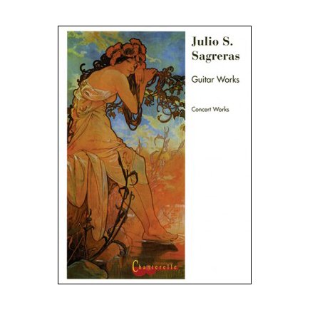 Sagreras - Concert Works