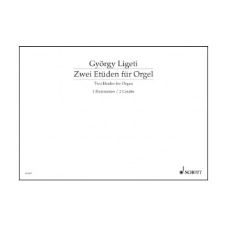 Ligeti - Two Etudes for Organ