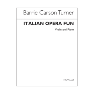 Italian Opera Fun For Violin