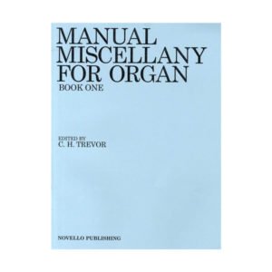 Manual Miscellany For Organ | Book One