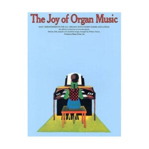 The Joy Of Organ Music