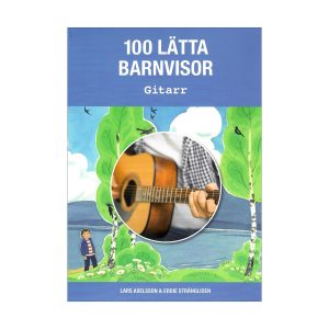 100 lätta barnvisor - gitarr