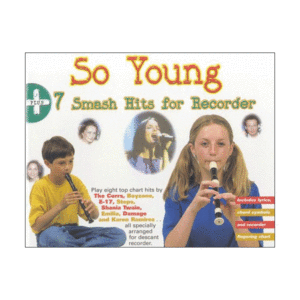 So Young | + 7 Smash Hits For Recorder