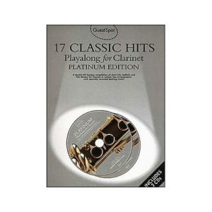 Guest Spot: 17 Classic Hits Playalong for Clarinet - Platinum Edition