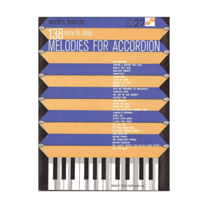 138 Easy To Play | Melodies For Accordion: (WFS 27)