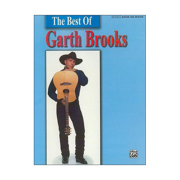 The Best Of Garth Brooks: Guitar Tab Edition