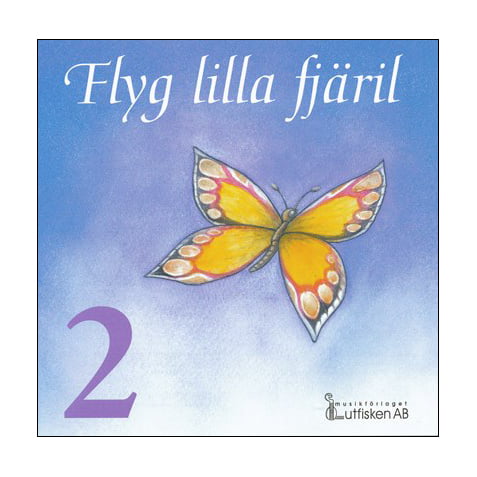 Flyg lilla fjäril | CD 2