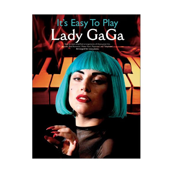 It's Easy To Play | Lady GaGa