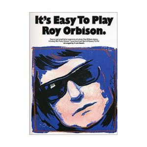 It's Easy To Play | Roy Orbison