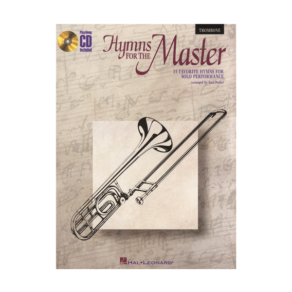 Hymns For The Master - Trombone