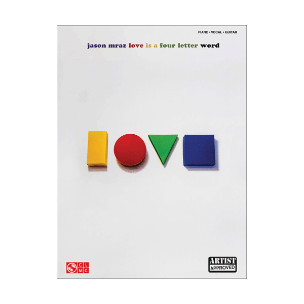 Jason Mraz | Love Is A Four Letter Word