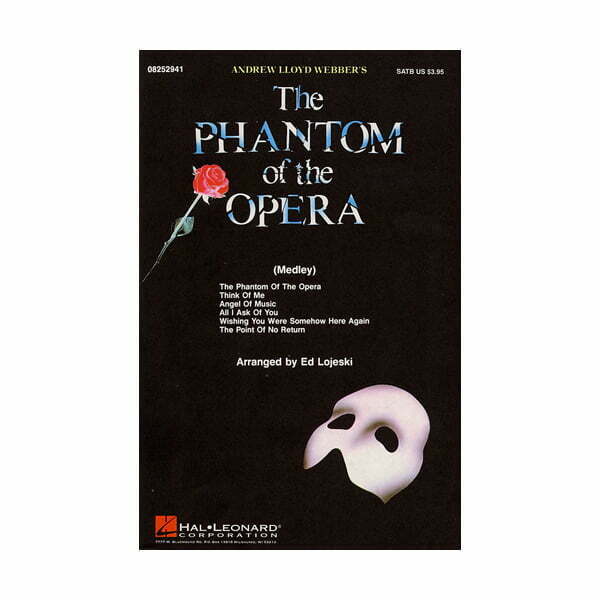 The Phantom Of The Opera | Choral Medley