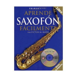 Primer Nivel - Aprende Saxofon Facilmente