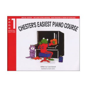 Chester's Easiest Piano Course - Book 1