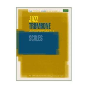 Trombone Scales Levels/Grades 1-5