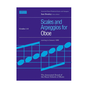 Scales And Arpeggios For Oboe | Grades 1-8