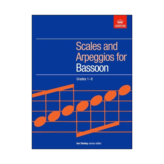 Scales And Arpeggios For Bassoon Grades 1-8
