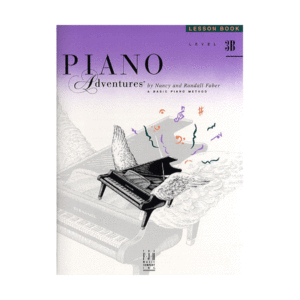 Piano Adventures: Lesson Book - Level 3B