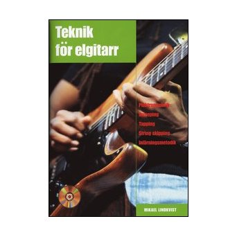 Teknik för elgitarr | Mikael Lindkvist