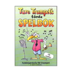 Ture Trumpet´s första spelbok | Lindkvist Janne