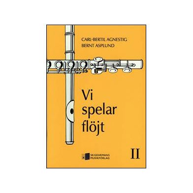 Vi spelar flöjt 2 | Agnestig, Carl-Bertil