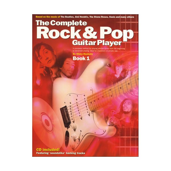 The Complete Rock And Pop Guitar Player: Book 1