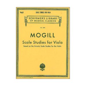 Leonard Mogill: Scales Studies For Viola Based On Hrimaly Scale Studies