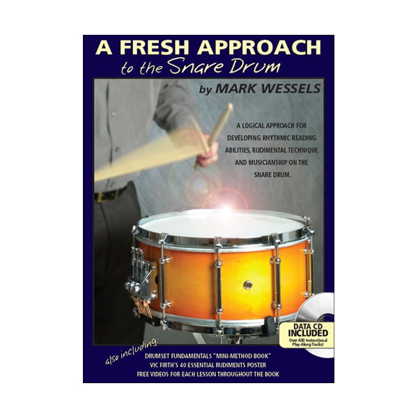 A Fresh Approach To The Snare Drum