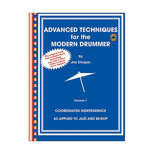 Advanced Techniques For The Modern Drummer Volume 1