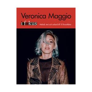 Veronica Maggio - i fokus