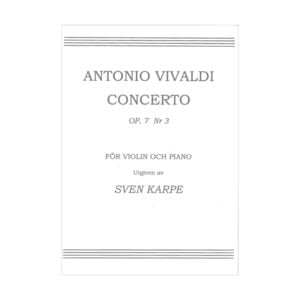 Vivaldi - Concerto Op. 7:3 | Violin & Piano